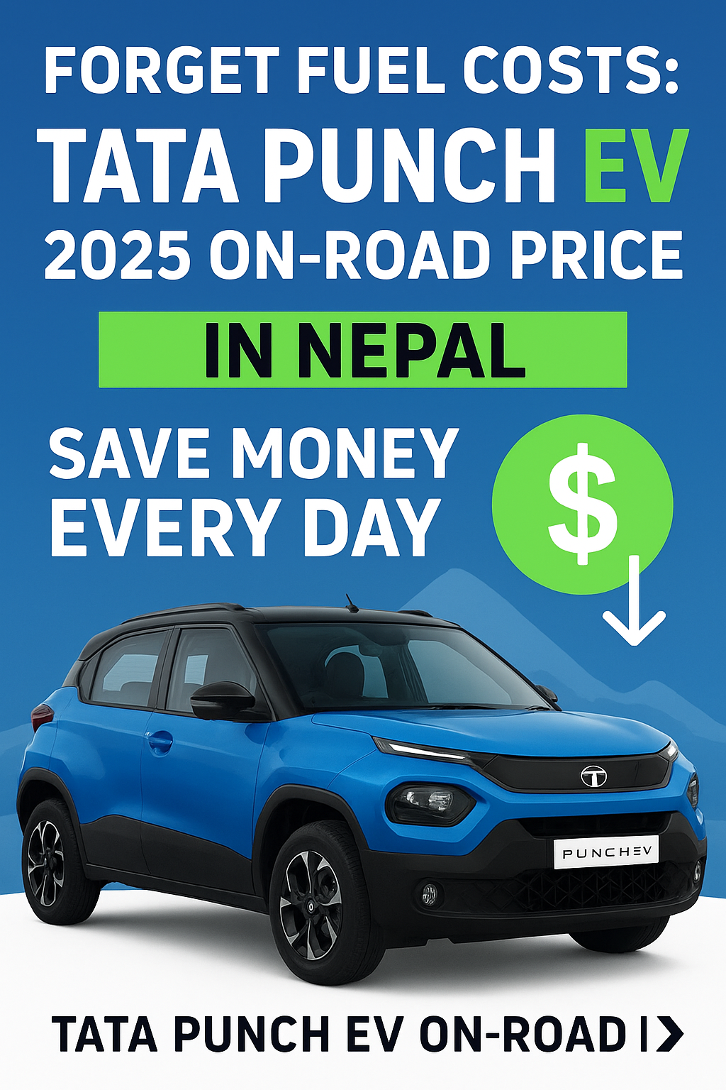 Tata Punch EV 2025 On-Road Price in Nepal